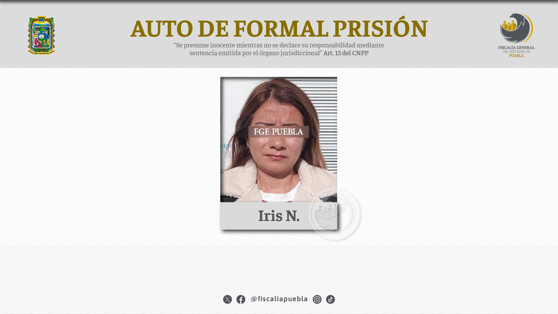 FGE obtuvo auto de formal prisión contra Iris N por fraude millonario