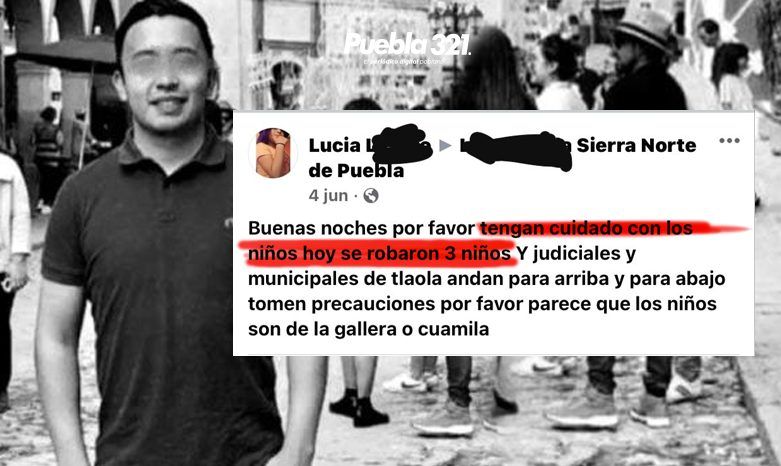 Cadena viral sobre presuntos 'robachicos' sería el causante del linchamiento de Daniel Picazo en Huauchinango
