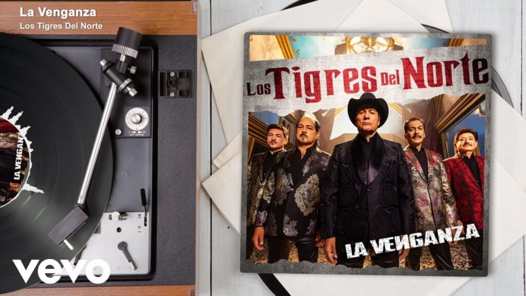 Los Tigres del Norte lanzan un nuevo clásico: 'La Venganza'