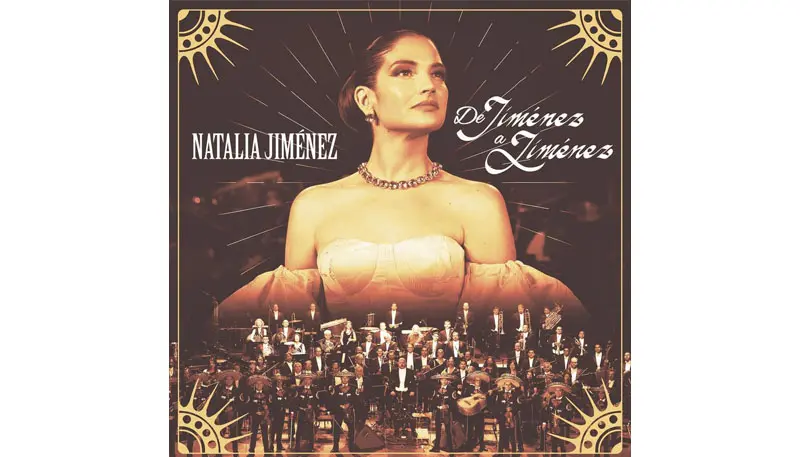 Natalia Jiménez lanza "De Jiménez a Jiménez", un homenaje a José Alfredo Jiménez