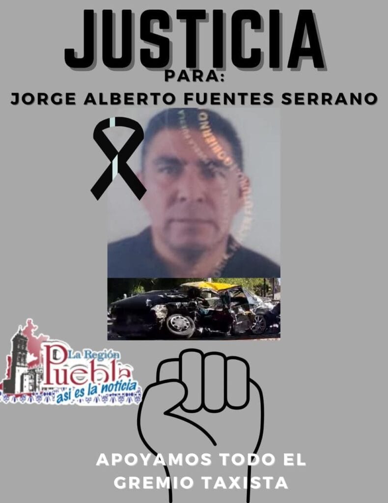 Piden justicia para el taxista fallecido en choque con patrulla en Puebla