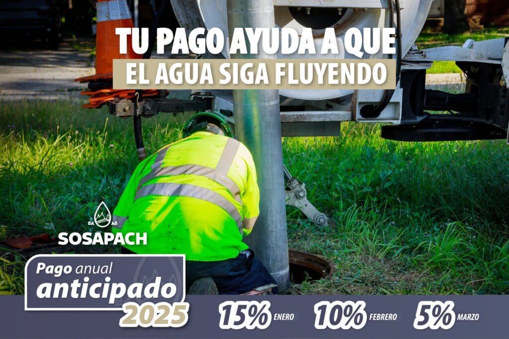 Aprovecha el 15% de descuento en el Pago Anual Anticipado SOSAPACH durante enero