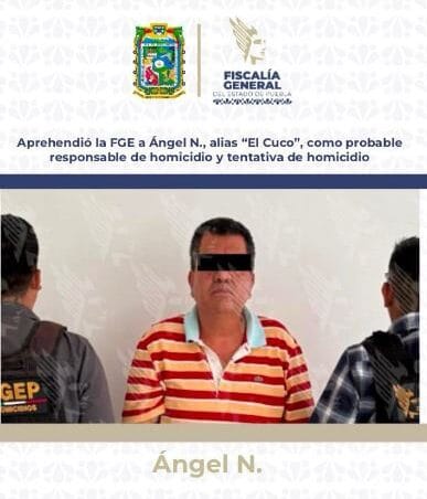 Aprehendió la FGE a Ángel N., alias “El Cuco”, como probable responsable de homicidio y tentativa de homicidio